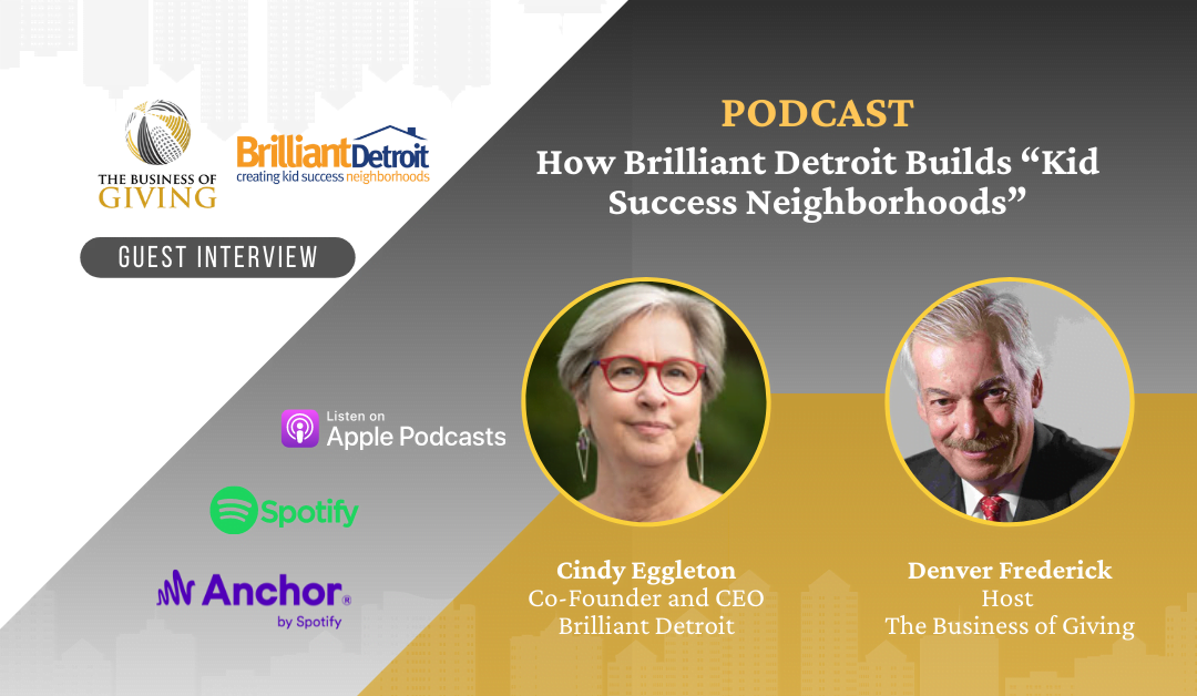 How Brilliant Detroit Builds “Kid Success Neighborhoods”