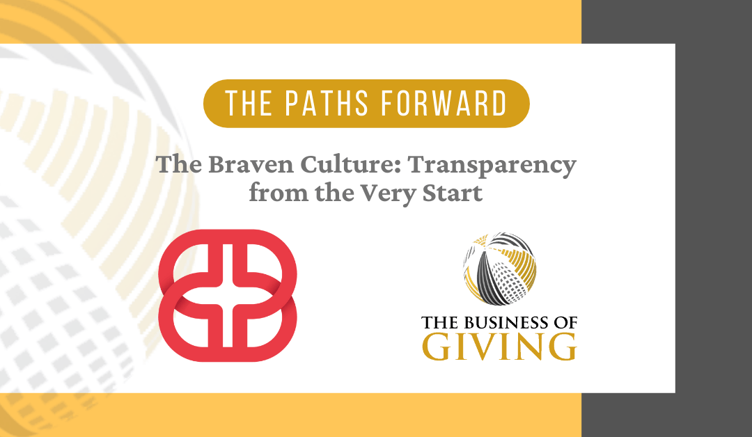 The Braven Culture: Transparency from the Very Start
