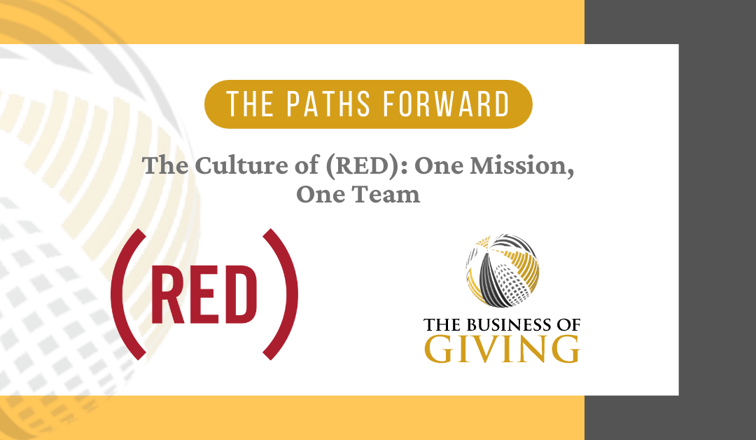 The Culture of (RED): One Mission, One Team